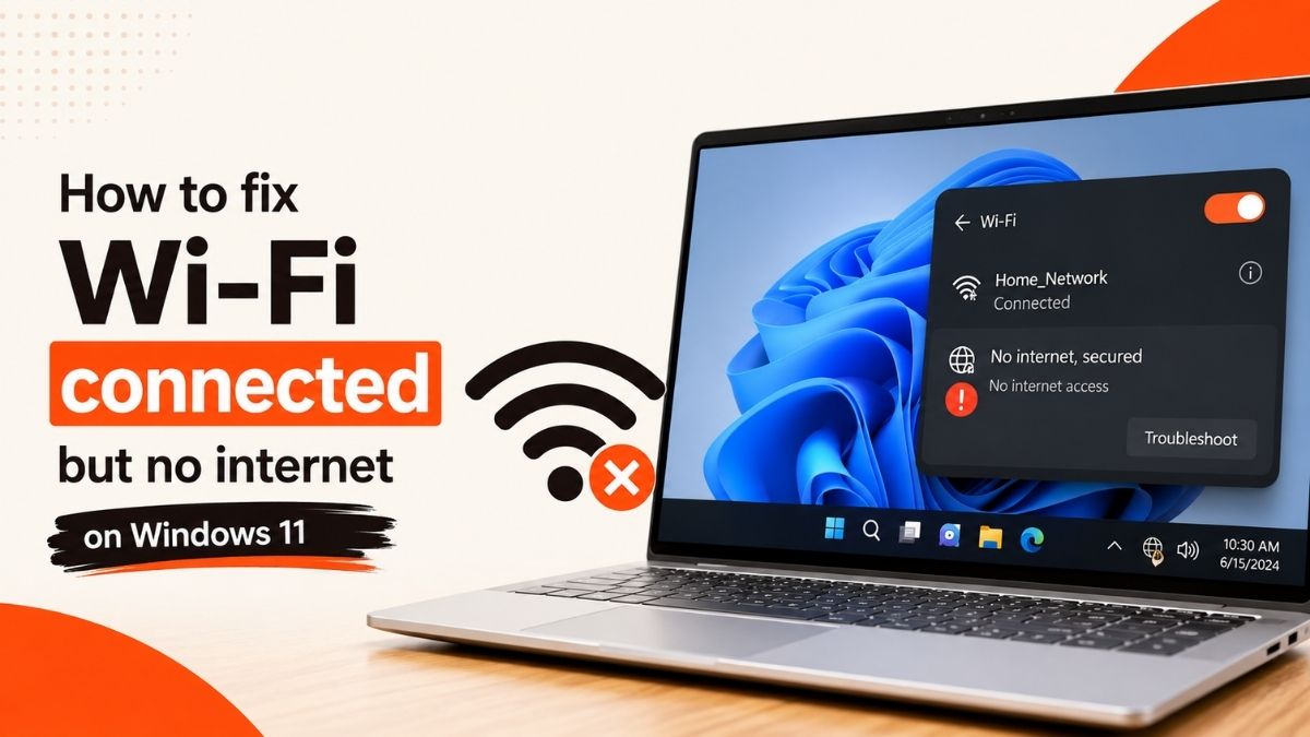 How to fix Wi-Fi connected but no internet on Windows 11