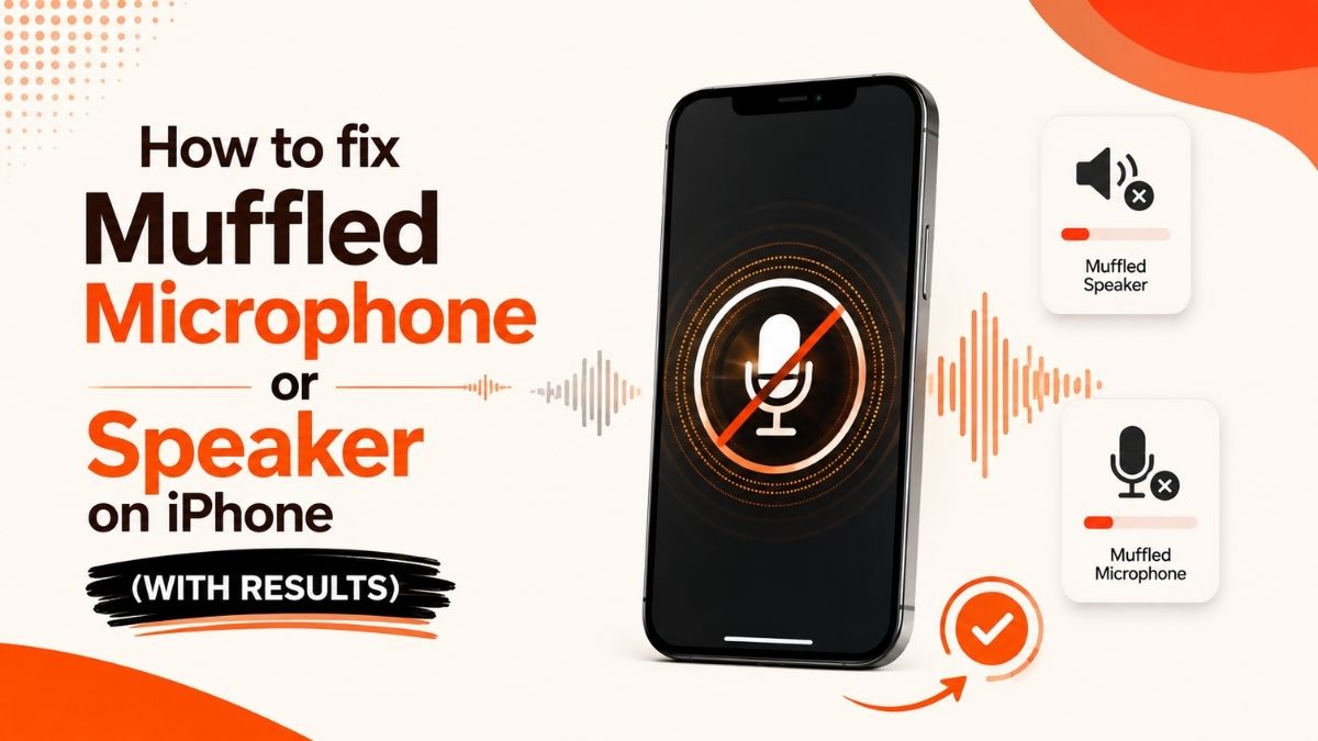 How Fix Muffled iPhone Audio Fast