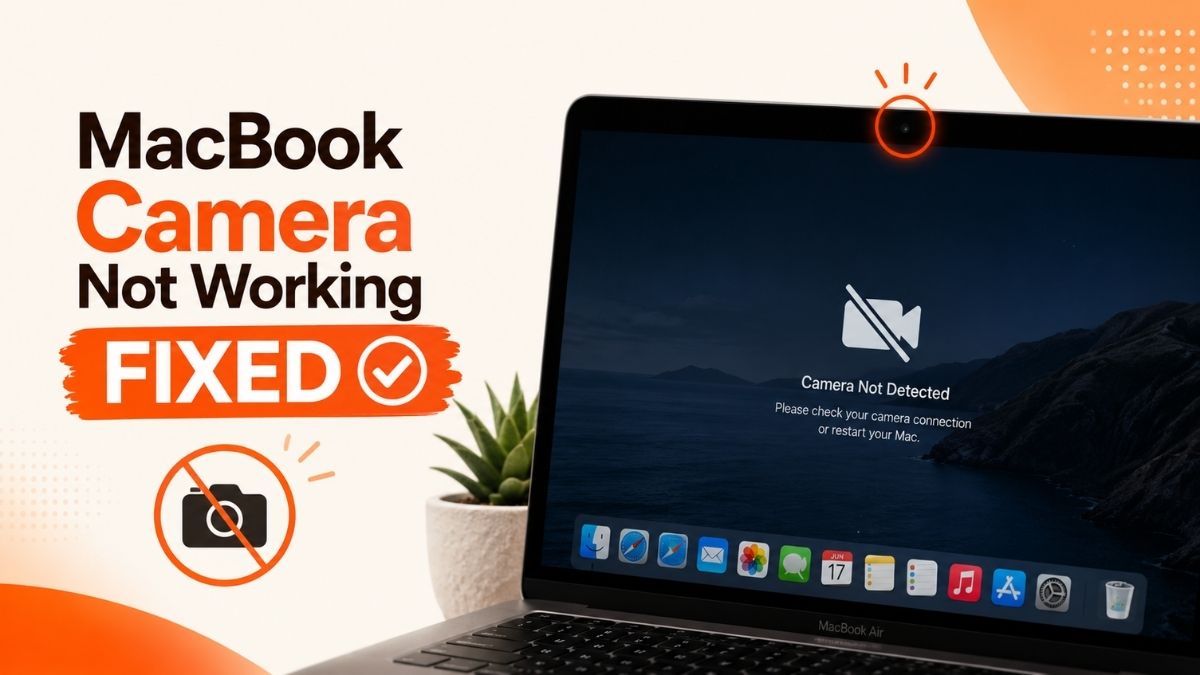 MacBook Camera Not Working Fixed
